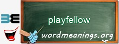 WordMeaning blackboard for playfellow